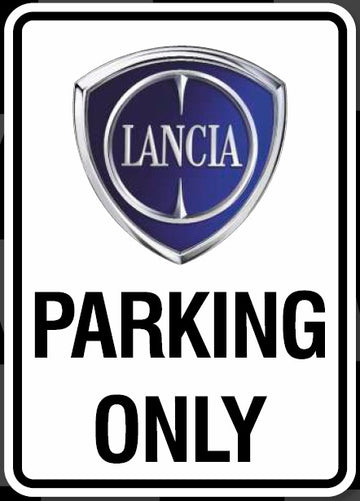 LANCIA CARTELLO PARKING ONLY